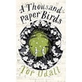 thumbnail image 1 of Pre-Owned A Thousand Paper Birds (Hardcover) 9781408878637, 1 of 1