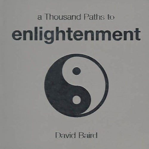 Pre-Owned A Thousand Paths to Enlightenment (Paperback) 1570715254 9781570715259