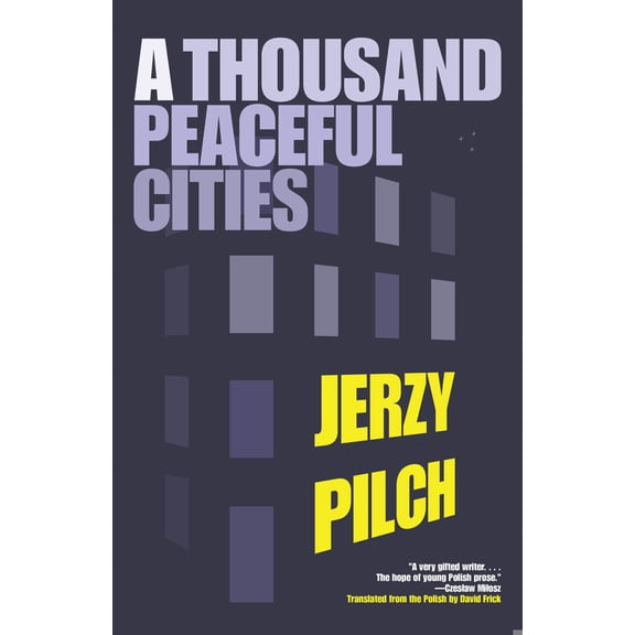 Pre-Owned A Thousand Peaceful Cities (Paperback) 1934824275 9781934824276