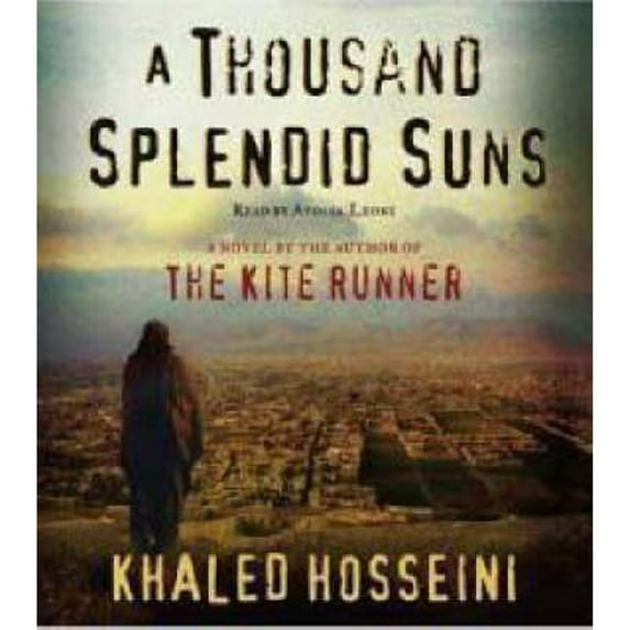 A Thousand Splendid Suns (Audiobook) by Khaled Hosseini, Atossa Leoni