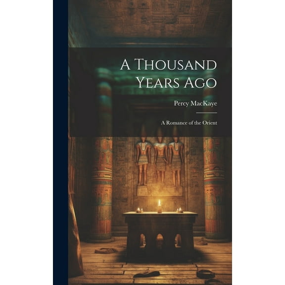 A Thousand Years Ago (Hardcover)