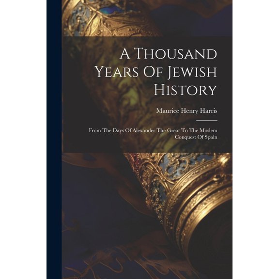 A Thousand Years Of Jewish History (Paperback)
