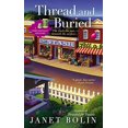 thumbnail image 1 of Pre-Owned Thread and Buried (Mass Market Paperback) 0425252183 9780425252185, 1 of 1