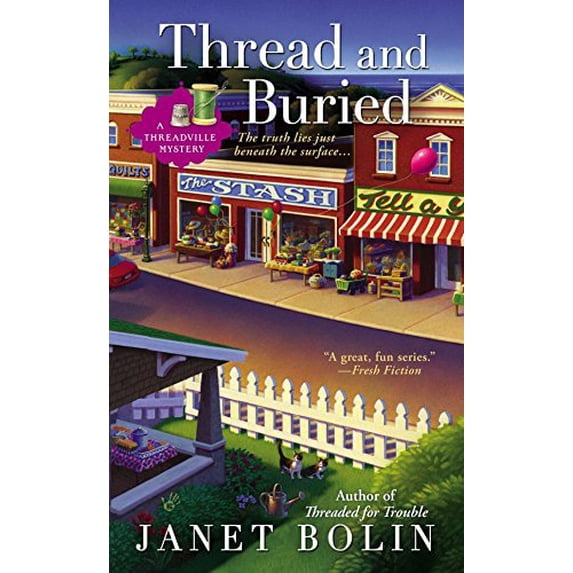 Pre-Owned Thread and Buried (Mass Market Paperback) 0425252183 9780425252185