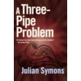 thumbnail image 1 of Pre-Owned A Three-Pipe Problem (Paperback) 1842329308 9781842329306, 1 of 1