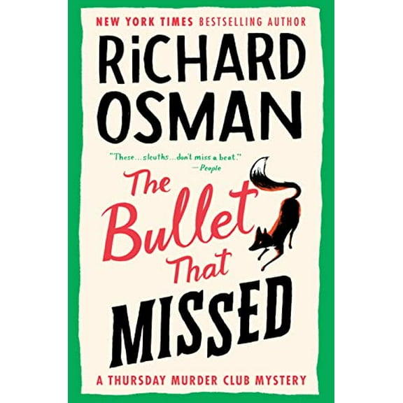 Pre-Owned The Bullet That Missed: A Thursday Murder Club Mystery, 9780593299395, 0593299396, Hardcover,