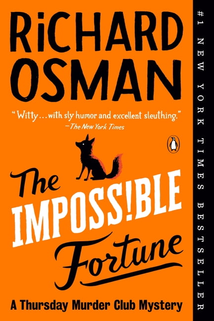 A Thursday Murder Club Mystery The Impossible Fortune: A Thursday Murder Club Mystery, (Paperback)
