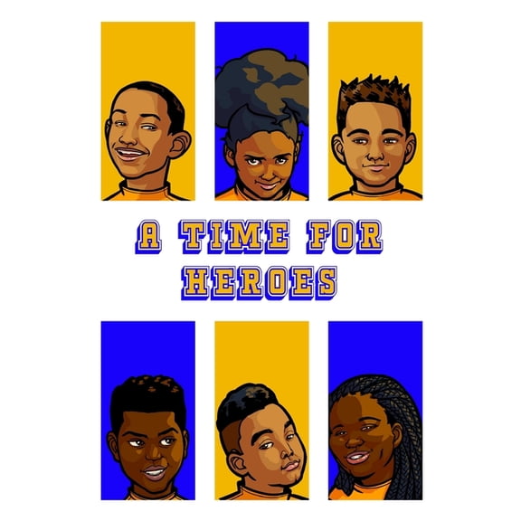 A Time For Heroes: Volume 1, (Paperback)