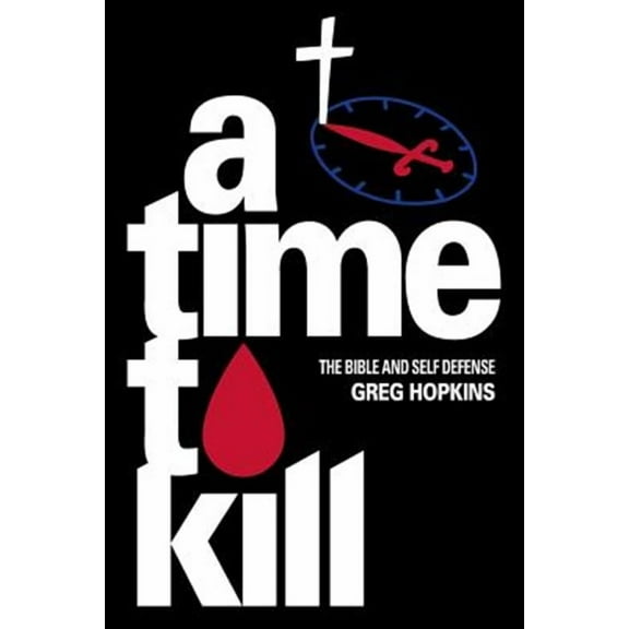 A Time To Kill (Paperback)
