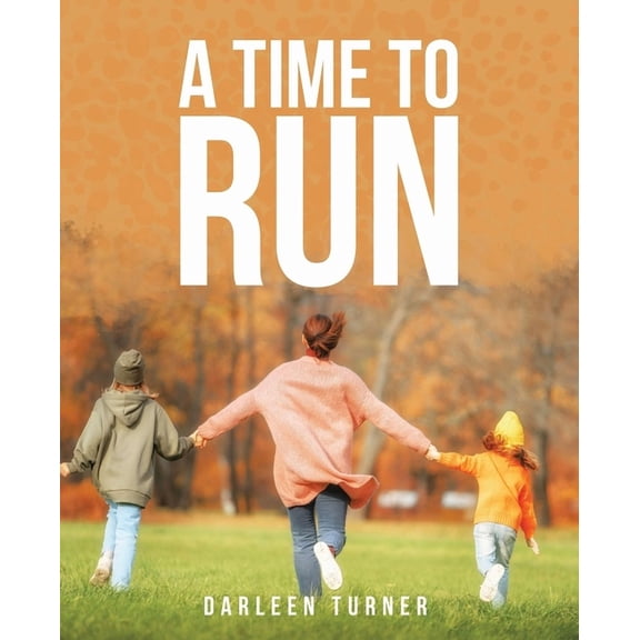 A Time To Run, (Paperback)