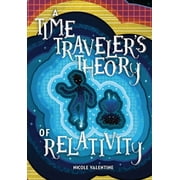 A Time Travelers Theory of Relativity, Paperback