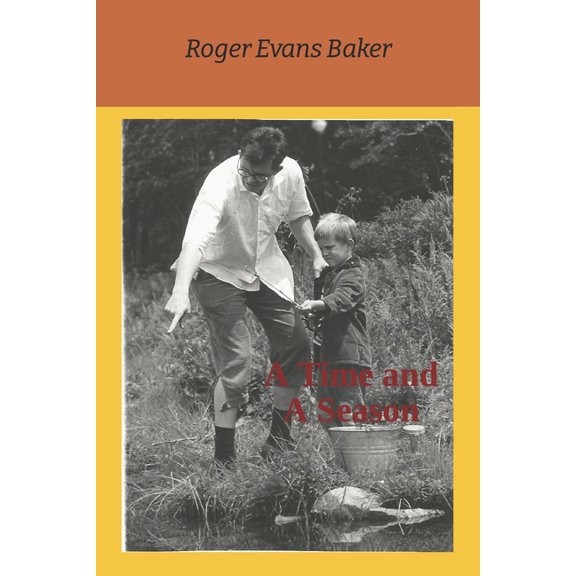 A Time and A Season (Paperback)