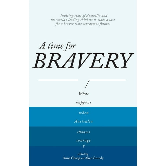 A Time for Bravery, (Paperback)