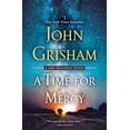 thumbnail image 1 of Pre-Owned A Time for Mercy: A Jake Brigance Novel (Paperback) 0593157826 9780593157824, 1 of 1