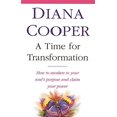 thumbnail image 1 of Pre-Owned A Time for Transformation: How to Awaken to Your Soul's Purpose and Claim Your Power (Paperback) 0749919434 9780749919436, 1 of 1