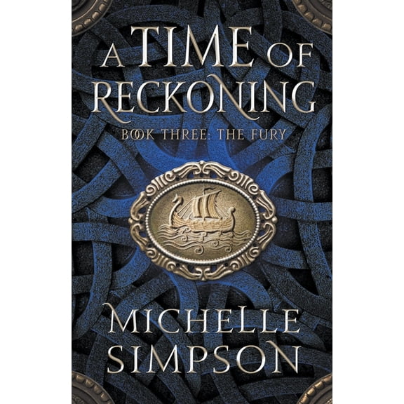 A Time of Reckoning A Time of Reckoning Book Three: The Fury, Book 3, (Paperback)
