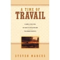 thumbnail image 1 of A Time of Travail, (Paperback), 1 of 1