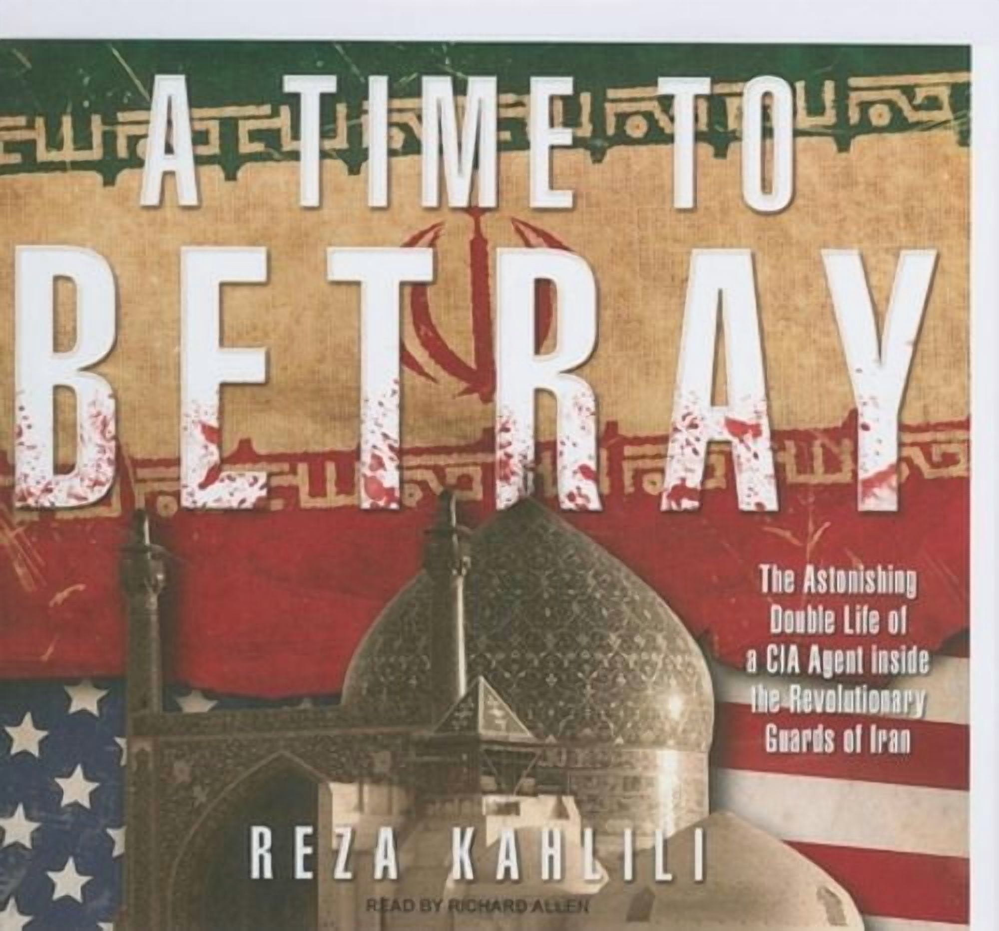 A Time to Betray (Audiobook)