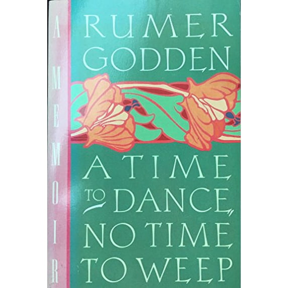 Pre-Owned A Time to Dance, No Time to Weep (Paperback) 0688089046 9780688089047