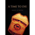 thumbnail image 1 of A Time to Die (Hardcover), 1 of 1