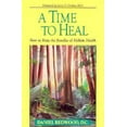 thumbnail image 1 of Pre-Owned A Time to Heal: How to Reap the Benefits of Holistic Health (Paperback) 0876043104 9780876043103, 1 of 1