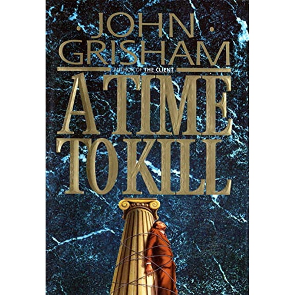 Pre-Owned A Time to Kill: 1 (Jake Brigance) Paperback