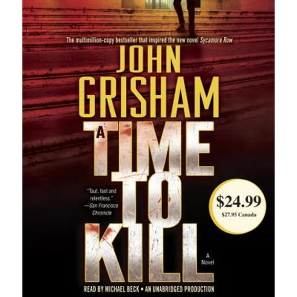 Pre-Owned A Time to Kill (Pre-Owned Audiobook 9780804164030) by John Grisham, Michael Beck