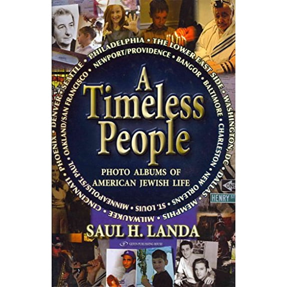Pre-Owned A Timeless People: Photo Albums of American Jewish Life (Hardcover) 9652294861 9789652294869