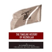 A Timeline History of Hezbollah Paperback