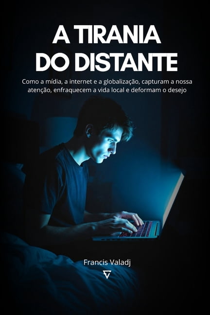 A Tirania do Distante, (Paperback)