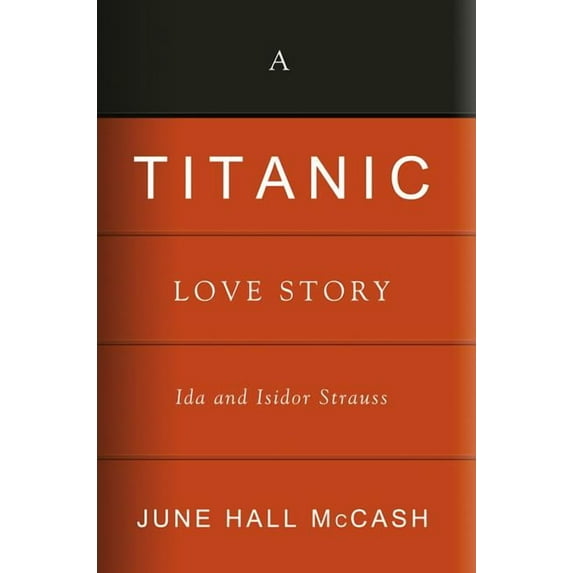 A Titanic Love Story, (Hardcover)