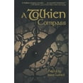 thumbnail image 1 of A Tolkien Compass (Paperback) by Jared Lodbell, 1 of 1
