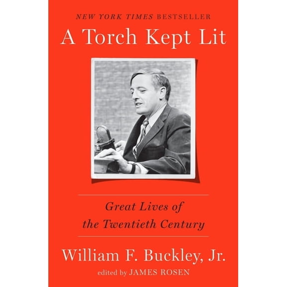 A Torch Kept Lit : Great Lives of the Twentieth Century (Hardcover)