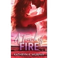 thumbnail image 1 of A Touch Of Fire, (Paperback), 1 of 1