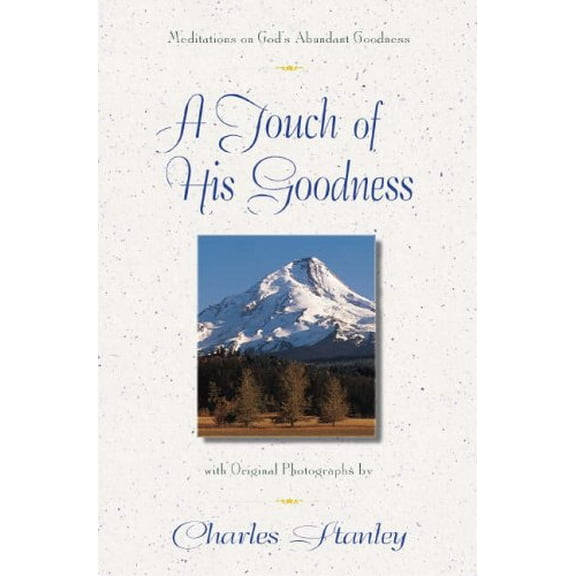 Pre-Owned A Touch of His Goodness (Hardcover) 0310214890 9780310214892