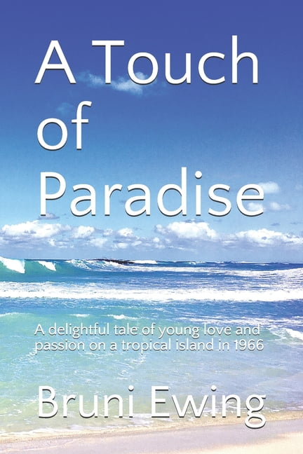 A Touch of Paradise (Paperback)