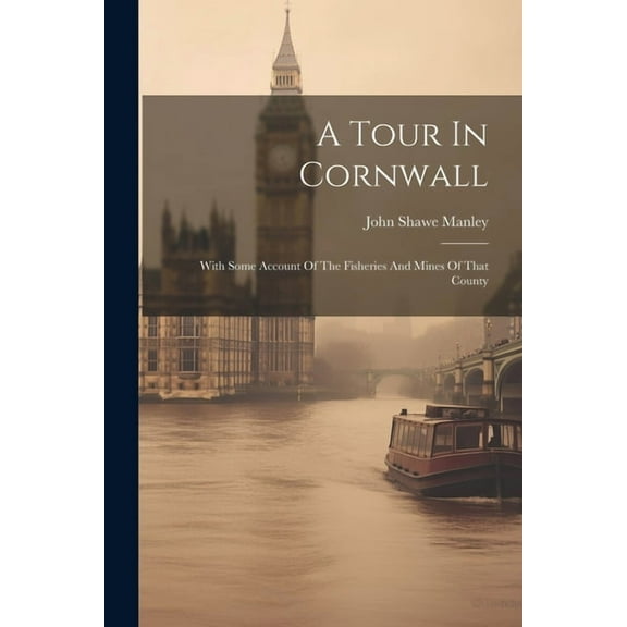 A Tour In Cornwall (Paperback)