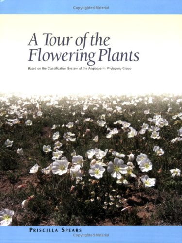 Flower Classification Book Pre-Owned A Tour of the Flowering Plants: Based on the Classification ...