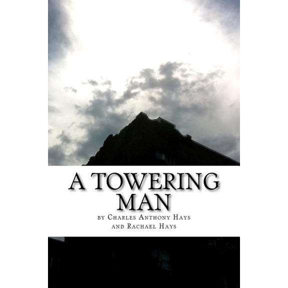 A Towering Man (Paperback)