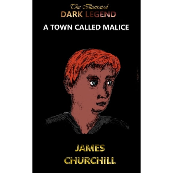 A Town Called Malice Paperback 1713159236 9781713159230 James Churchill