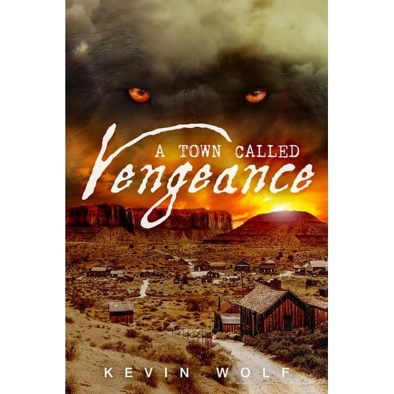 A Town Called Vengeance