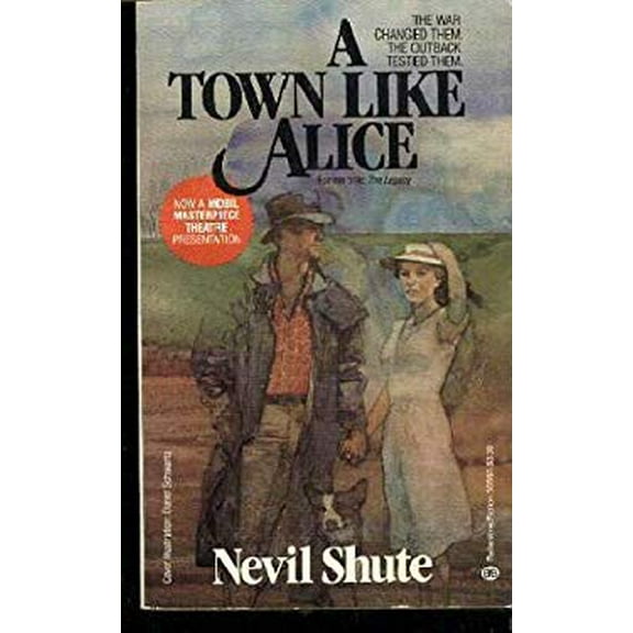 Pre-Owned A Town Like Alice (Unknown) 0345305655 9780345305657