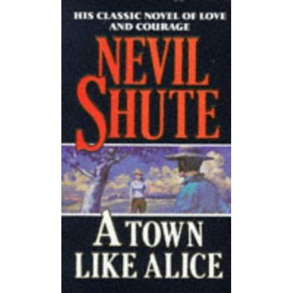 Pre-Owned A Town Like Alice Paperback Nevil Shute