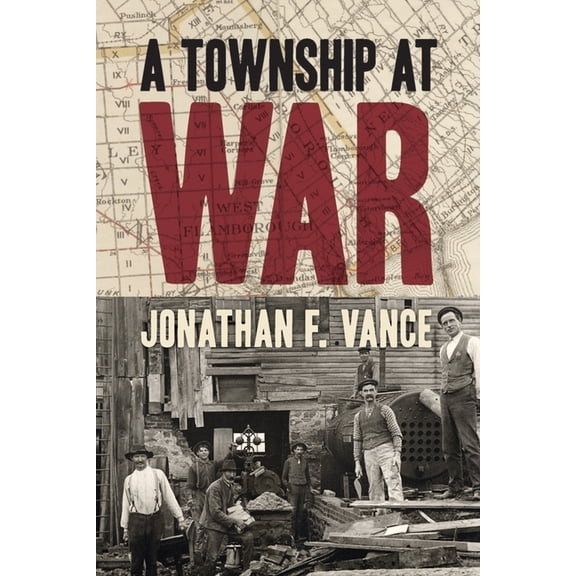 A Township at War, (Hardcover)