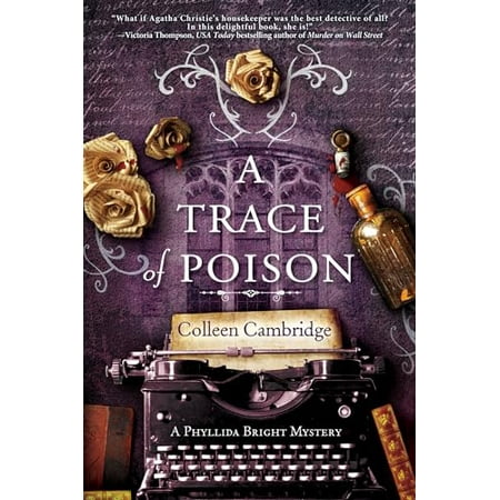 Pre-Owned A Trace of Poison: A Riveting Historical Mystery Set in the Home of Agatha Christie (Paperback) 1496732480 9781496732484