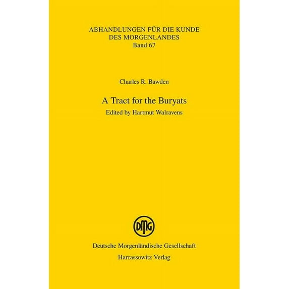 Abhandlungen Fur die Kunde Des Morgenlandes: A Tract for the Buryats (Series #67) (Paperback)