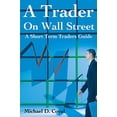 thumbnail image 1 of Pre-Owned A Trader On Wall Street: A Short Term Traders Guide Paperback, 1 of 1