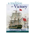 thumbnail image 1 of Pre-Owned Tradition of Victory (Richard Bolitho Novels, 14), 9780935526707, 0935526706, Paperback,, 1 of 1