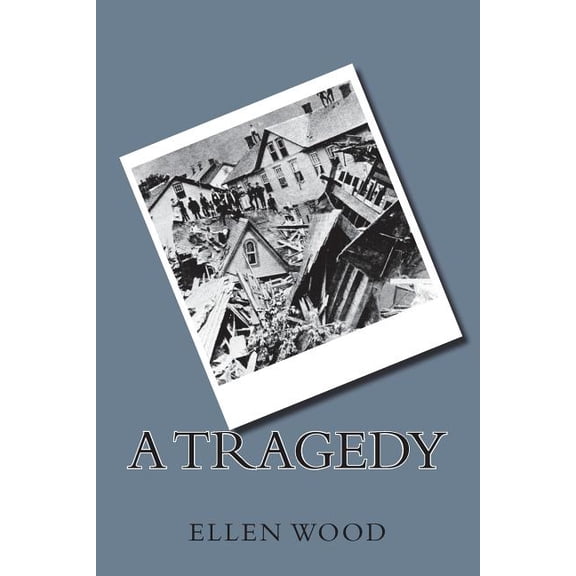 A Tragedy, (Paperback)