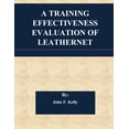 thumbnail image 1 of A Training Effectiveness Evaluation of Leathernet (Paperback), 1 of 1